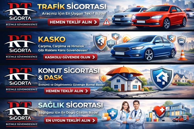 Konut & Kasko & Sağlık & DASK